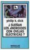 ¿Sueñan los androides con ovejas eléctricas? (Blade Runner)