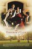 The Emperor’s Club (El club de los emperadores)